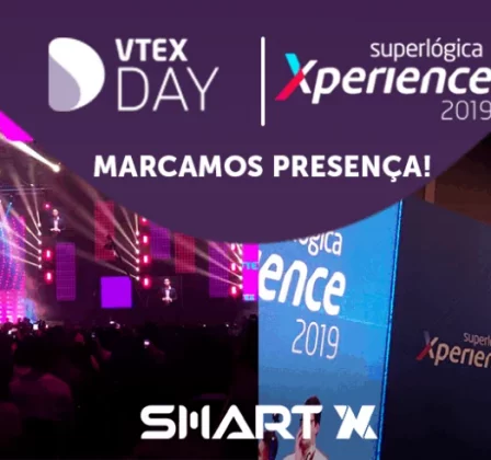 VTEX DAY e Superlógica Xperience: duas experiências incríveis!